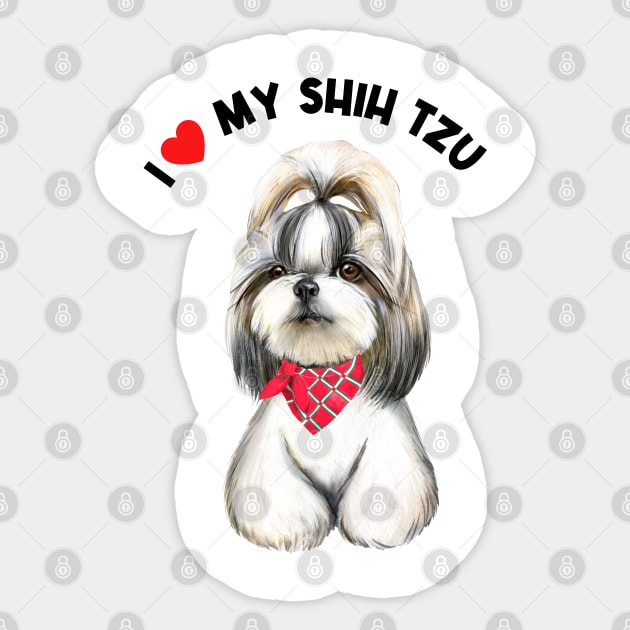Love my shih tzu on sale